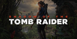 Shadow of the Tomb Raider